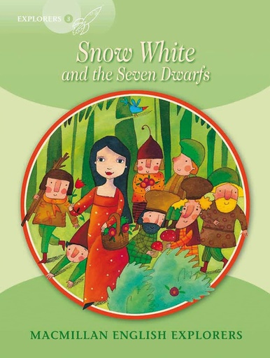 [9780230719781] EXPLORERS 3 : SNOW WHITE & THE SEVEN DWAARFS