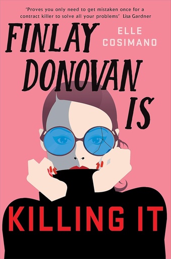 [9781472282248] FINLAY DONOVAN IS KILLING IT