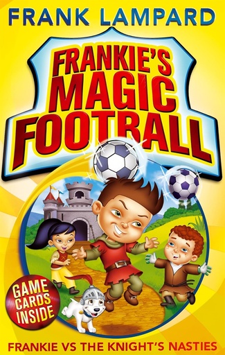 [9780349001616] FRANKIE'S MAGIC FOOTBALL : FRANKIE VS THE KNIGHT'S NASTIES (BOOK 5)