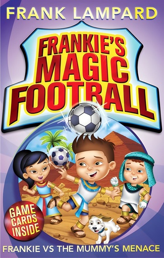 [9780349001630] FRANKIE'S MAGIC FOOTBALL : FRANKIE VS THE MUMMY'S MENACE (BOOK 4)