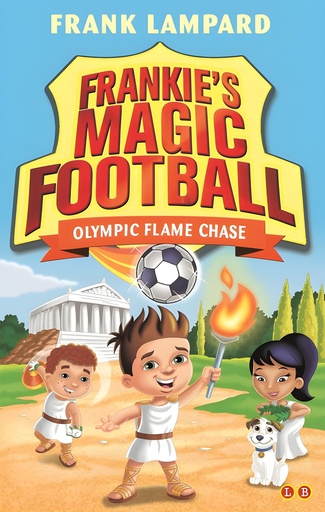 [9781510201101] FRANKIE'S MAGIC FOOTBALL : OLYMPIC FLAME CHASE (BOOK 16)