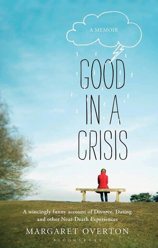 [9781408824351] GOOD IN A CRISIS : A MEMOIR