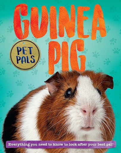 [9781526301468] GUINEA PIG (PET PALS)