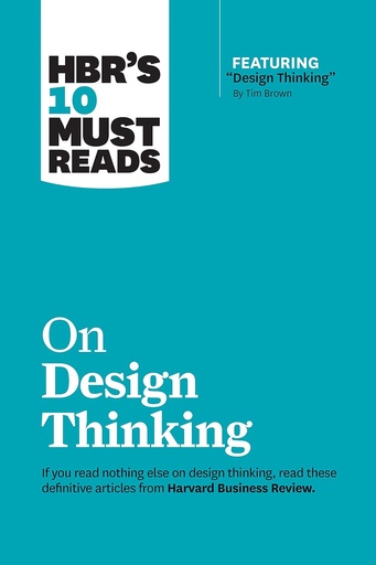 [9781633698802] HBR'S 10 MUST READS ON DESIGN THINKING