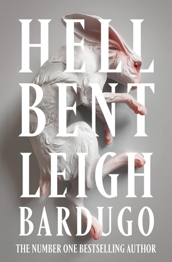 [9781473228016] HELL BENT (HARDBACK)