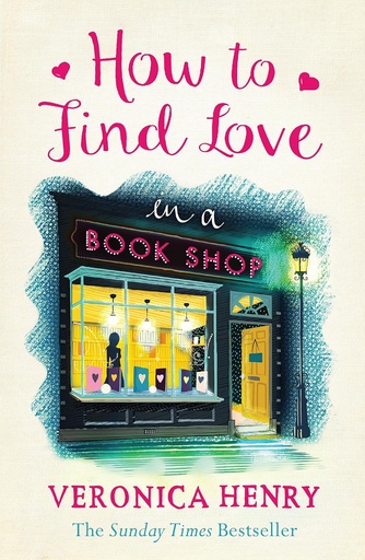 [9781409146896] HOW TO FIND LOVE IN A BOOK SHOP