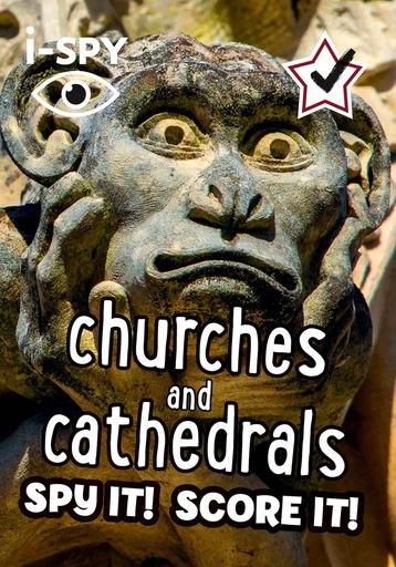 [9780008562700] I SPY CHURCHES & CATHEDRALS : SPY IT! SCORE IT!