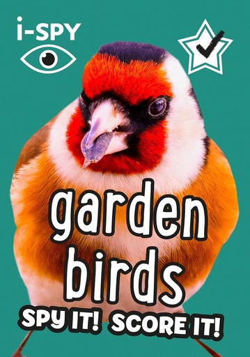 [9780008431716] I SPY GARDEN BIRDS : SPY IT! SCORE IT!
