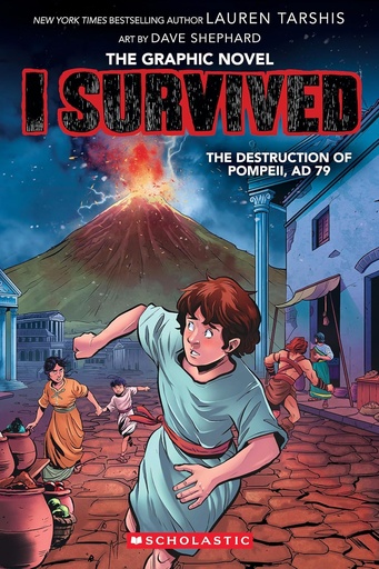 [9781338883077] I SURVIVED THE DESTRUCTION OF POMPEII, AD 79 (I SURVIVED SERIES GRAPHIC NOVEL BOOK 10)