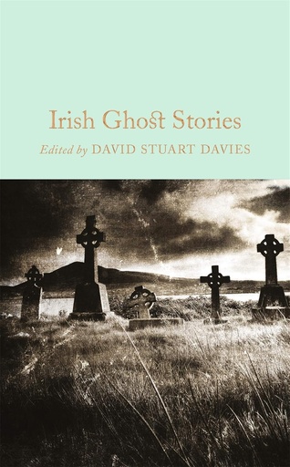 [9781509826612] IRISH GHOST STORIES (HARDBACK)