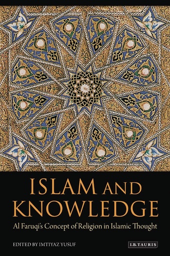 [9781780760681] ISLAM & KNOWLEDGE