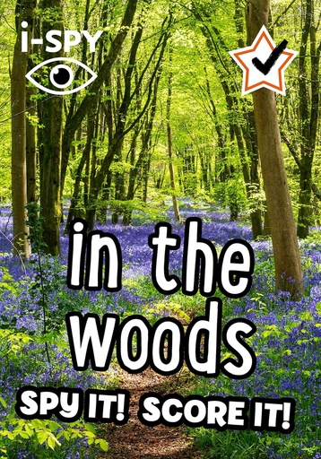 [9780008529857] I-SPY IN THE WOODS: SPY IT! SCORE IT!