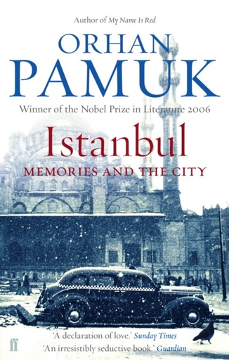 [9780571218332] ISTANBUL: MEMORIES & THE CITY