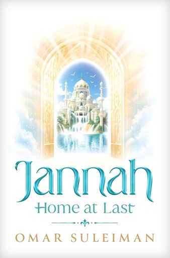 [9781847742308] JANNAH: HOME AT LAST (HARDBACK)
