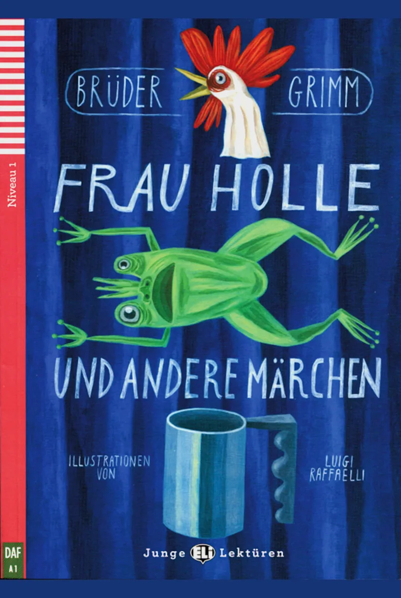 [9788853607775] JUNGE ELI LEKTUREN : FRAU HOLLE & ANDERE MARCHEN (NIVEAU 1)