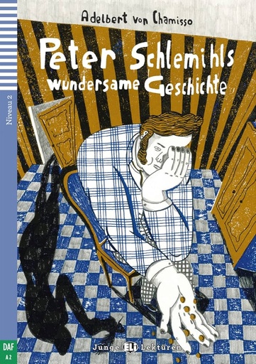 [9788853621030] JUNGE ELI LEKTUREN : PETER SCHLEMIHLS WUNDERSAME GESCHICHTE (NIVEAU 2)+CD