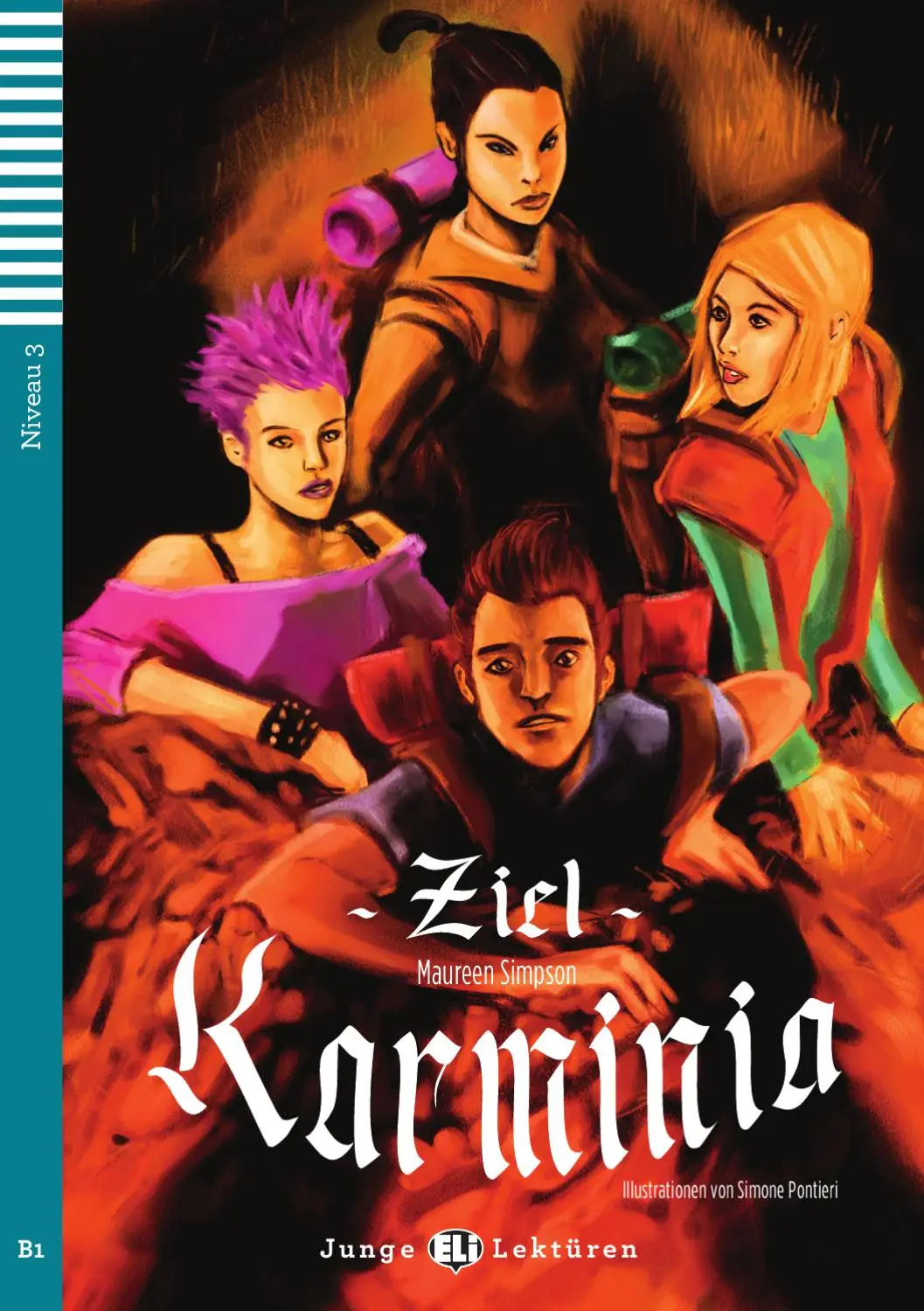 [9788853605450] JUNGE ELI LEKTUREN : ZIEL KARMINIA (NIVEAU 3)+CD