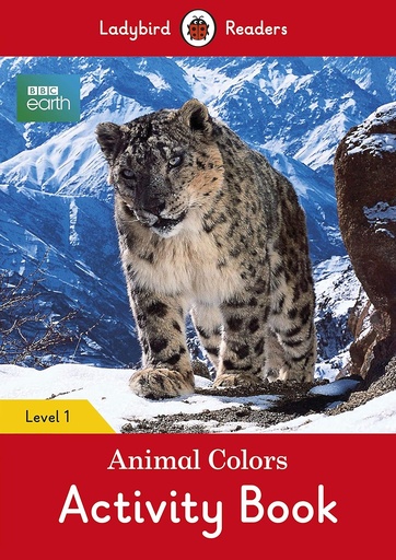 [9780241357934] LADYBIRD READERS : BBC EARTH ANIMAL COLORS LEVEL 1 ABK