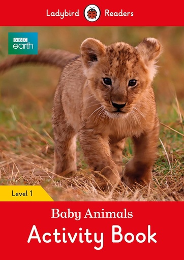 [9780241297407] LADYBIRD READERS : BBC EARTH BABY ANIMALS LEVEL 1 ABK