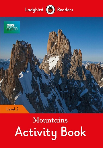[9780241319710] LADYBIRD READERS : BBC EARTH MOUNTAINS LEVEL 2 ABK
