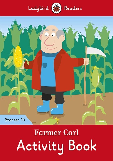 [9780241393994] LADYBIRD READERS : FARMER CARL STARTER LEVEL 15 ABK