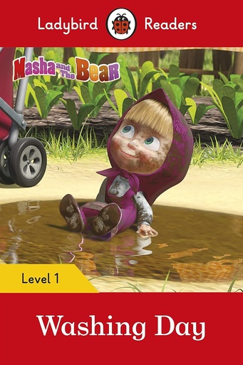 [9780241401811] LADYBIRD READERS : MASHA & THE BEAR WASHING DAY LEVEL 1