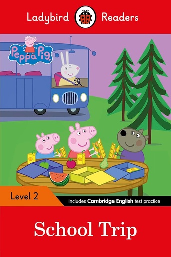 [9780241283721] LADYBIRD READERS : PEPPA PIG SCHOOL TRIP LEVEL 2