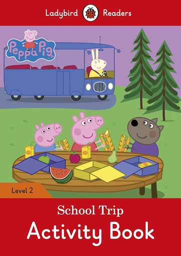 [9780241283813] LADYBIRD READERS : PEPPA PIG SCHOOL TRIP LEVEL 2 ABK