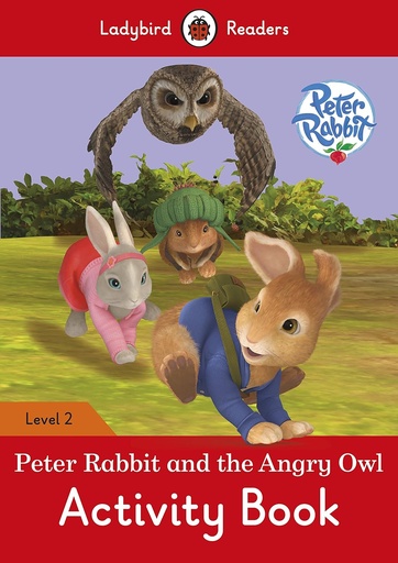 [9780241283776] LADYBIRD READERS : PETER RABBIT & THE ANGRY OWL LEVEL 2 ABK