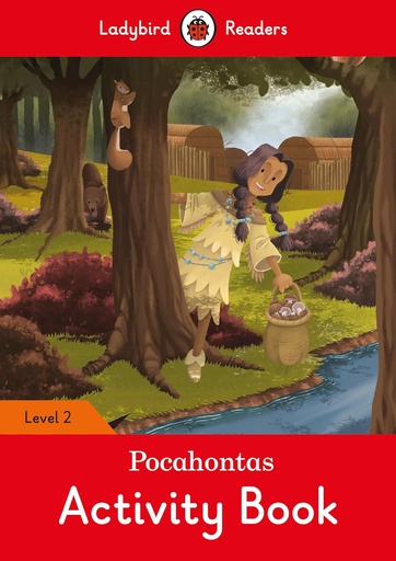 [9780241401767] LADYBIRD READERS : POCAHONTAS LEVEL 2 ABK