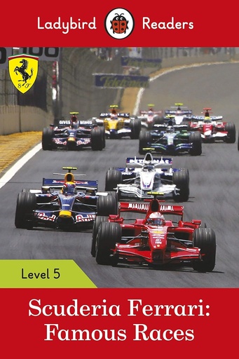 [9780241401798] LADYBIRD READERS : SCUDERIA FERRARI FAMOUS RACES LEVEL 5