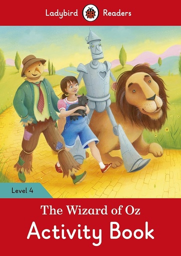 [9780241253755] LADYBIRD READERS : THE WIZARD OF OZ LEVEL 4 ABK