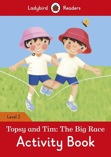 [9780241254561] LADYBIRD READERS : TOPSY & TIM THE BIG RACE LEVEL 2 ABK