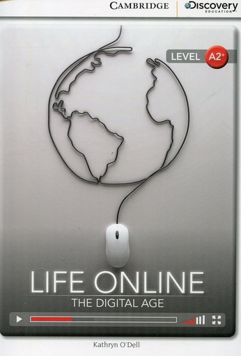 [9781107650695] LIFE ONLINE: THE DIGITAL AGE (INTERMEDIATE)+ ONLINE ACCESS