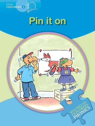 [9780230404885] LITTLE EXPLORERS B PHONICS : PIN IT ON