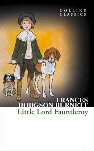 [9780007449927] LITTLE LORD FAUNTLEROY (CLASSICS)