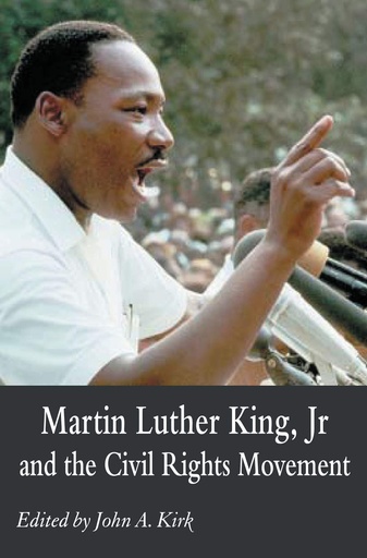 [9781403996541] MARTIN LUTHER KING, JR & THE CIVIL RIGHTS MOVEMENT