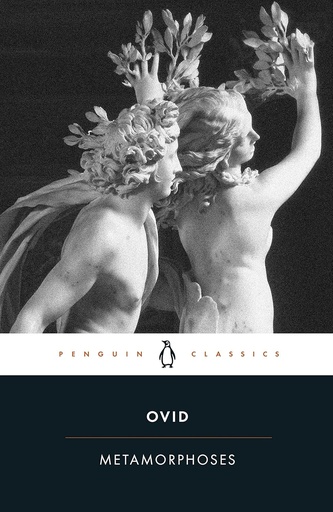 [9780140447897] METAMORPHOSES (PENGUIN CLASSICS)