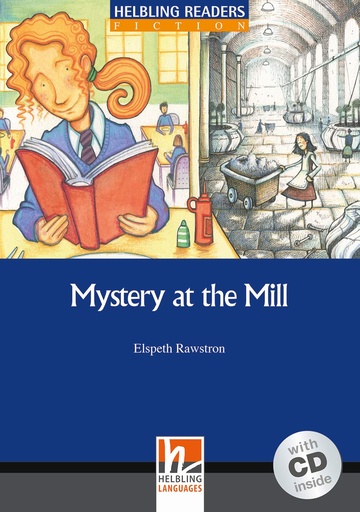 [9783852724706] MYSTERY AT THE MILL (LEVEL 5)+CD