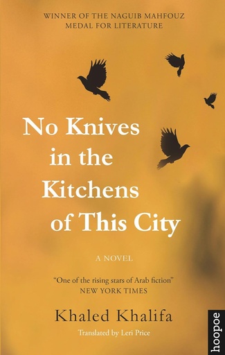 [9789774167812] NO KNIVES IN THE KITCHENS OF THIS CITY