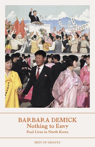 [9781803510064] NOTHING TO ENVY: REAL LIVES IN NORTH KOREA
