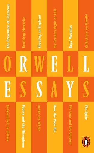 [9780141395463] ORWELL ESSAYS