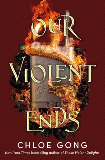 [9781529344561] OUR VIOLENT ENDS (HARDBACK)