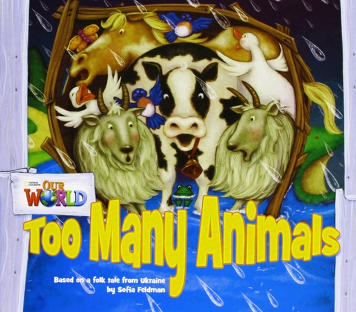 [9781285190693] OUR WORLD 1 : TOO MANY ANIMALS (BR.ED)