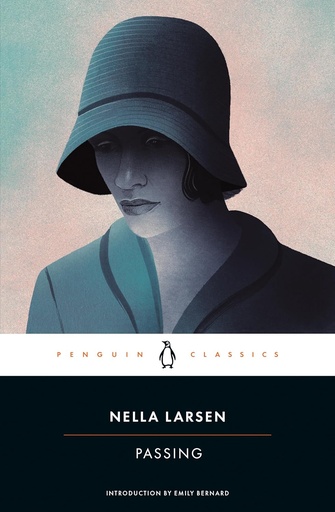 [9780142437278] PASSING (PENGUIN CLASSICS)