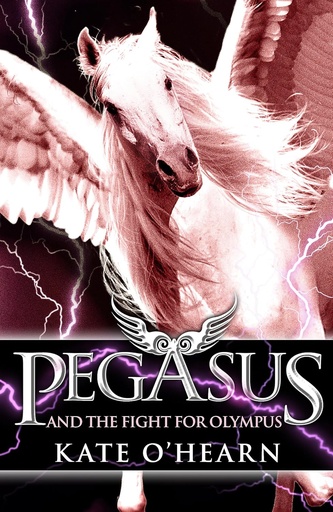 [9780340997413] PEGASUS & THE FIGHT FOR OLYMPUS (BOOK 2)