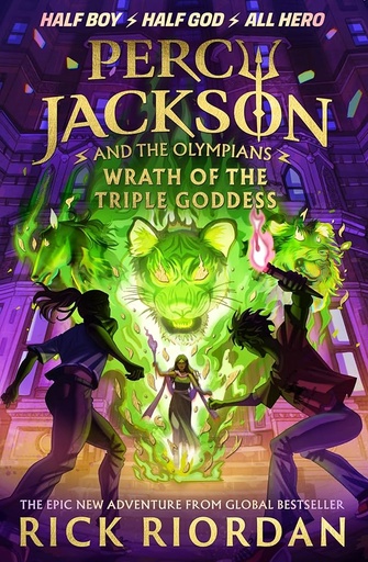 [9780241691700] PERCY JACKSON & THE OLYMPIANS : WRATH OF THE TRIPLE GODDESS