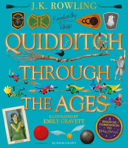 [9781526608123] QUIDDITCH THROUGH THE AGES (ILLUSTRATED ED) HARDBACK