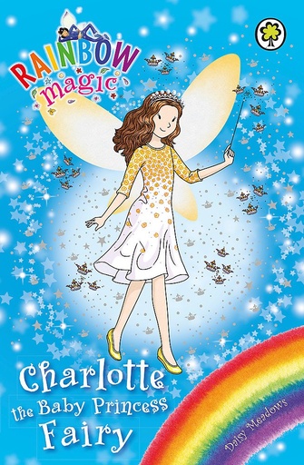 [9781408342381] RAINBOW MAGIC: CHARLOTTE THE BABY PRINCESS FAIRY