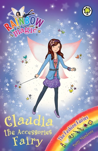 [9781408316757] RAINBOW MAGIC: CLAUDIA THE ACCESSORIES FAIRY